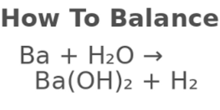 Phản ứng hóa học Ba + H2O → Ba(OH)2 + H2 và ứng dụng - Cao đẳng Nghề ...