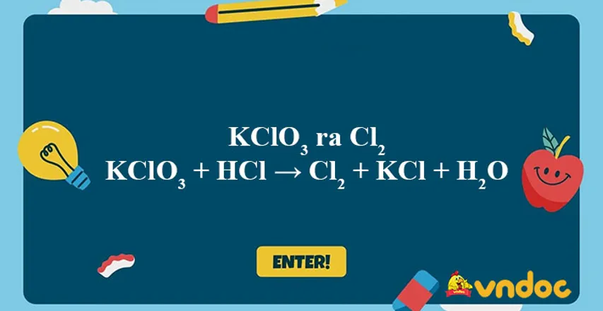 phản ứng kclo3 hcl → cl2 kcl h2o phương thức sinh hoạt và ứng dụng
